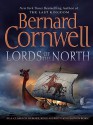 Lords of the North - Bernard Cornwell