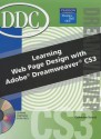 Learning Web Page Design with Dreamweaver CS3 [With CDROM] - Catherine Skintik