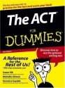 The ACT For Dummies - Michelle Rose Gilman, Veronica Saydak, Suzee Vlk