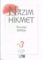 Kuvâyi Milliye - Nâzım Hikmet