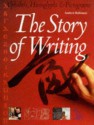 The Story Of Writing - Andrew Robinson