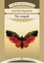 Na wspak - Joris-Karl Huysmans