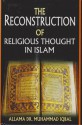 The Reconstruction of Religious Thought in Islam - Allama Iqbal