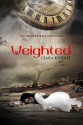 Weighted (The Neumarian Chronicles, #0.5) - Ciara Knight