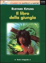 Il libro della giungla - Rudyard Kipling