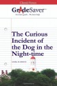 GradeSaver (TM) ClassicNotes: The Curious Incident of the Dog in the Night-time - Zara Walters, Elizabeth Weinbloom