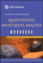 Quantitative Investment Analysis Workbook (CFA Institute Investment Series) - Richard A. DeFusco, Dennis W. McLeavey, Jerald E. Pinto, David E. Runkle