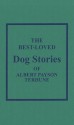 Best Loved Dog Stories of Albert Payson Terhune - Albert Payson Terhune