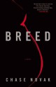 Breed - Chase Novak, Scott Spencer