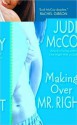 Making Over Mr. Right (Goddess #3) - Judi McCoy