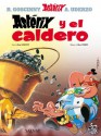 Astérix y el caldero (Ast�rix) (Spanish Edition) - René Goscinny, Albert Uderzo, Víctor Mora