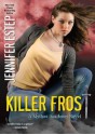 Killer Frost - Jennifer Estep