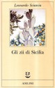 Gli zii di Sicilia - Leonardo Sciascia