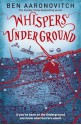 Whispers Under Ground - Ben Aaronovitch