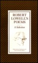 Robert Lowell's Poems: A Selection - Robert Lowell, Jonathan Raban