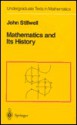 Mathematics And Its History - John Stillwell