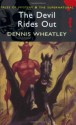 The Devil Rides Out (Bloomsbury Reader) - Dennis Wheatley