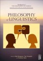 Philosophy of Linguistics - Dov M. Gabbay, Paul R. Thagard, Ruth Kempson, Tim Fernando