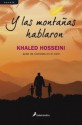 Y las montañas hablaron - Khaled Hosseini