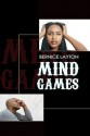 Mind Games - Bernice Layton