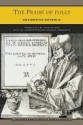 The Praise of Folly (Barnes & Noble Library of Essential Reading) - Desiderius Erasmus, Hans Holbein, John Wilson, Michael Frassetto