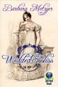 Wedded Bliss - Barbara Metzger