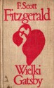 Wielki Gatsby - Francis Scott Fitzgerald