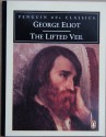 The Lifted Veil (Penguin 60s) - George Eliot