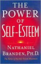 The Power Of Self Esteem - Nathaniel Branden