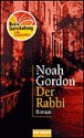 Der Rabbi. Sonderausgabe. Roman. - Noah Gordon