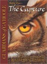 The Capture (Guardians of Ga'Hoole Series #1) - Kathryn Lasky, Pamela Garelick