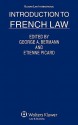 Introduction to French Law - George A. Bermann