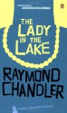 The Lady in the Lake - Raymond Chandler