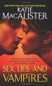 Sex, Lies, and Vampires - Katie MacAlister