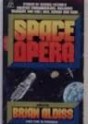 Space Opera - Brian W. Aldiss