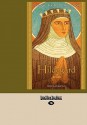 Hildegard of Bingen: Devotions, Prayers & Living Wisdom - Mirabai Starr