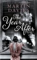 The Year After - Martin Davies