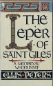 The Leper of Saint Giles (Cadfael #5) - Ellis Peters