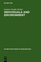 Individuals and Environment: A Psychosocial Approach to Workspace - Gustave-Nicolas Fischer, Ruth Atkin-Etienne