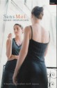 Sans Moi - Marie Desplechin, Will Hobson