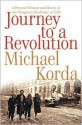 Journey to a Revolution - Michael Korda