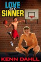 Love The Sinner - Kenn Dahll