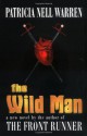 The Wild Man - Patricia Nell Warren