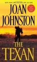 The Texan - Joan Johnston