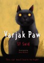 Varjak Paw - S.F. Said