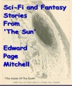 Sci-Fi and Fantasy Stories from 'The Sun' - Edward Page Mitchell