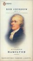 Alexander Hamilton - Ron Chernow