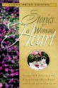 Stories for a Woman's Heart: Over 100 Stories to Encourage Her Soul - Alice Gray