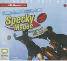 Specky Magee & the Season of Champions - Felice Arena, Gary Lyons, Stig Wemyss