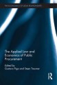 The Applied Law and Economics of Public Procurement - Gustavo Piga, Steen Treumer